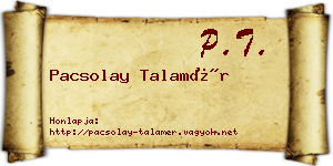 Pacsolay Talamér névjegykártya